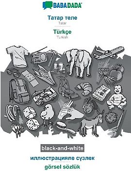 Tatar (cyrillic characters) (in cyrillic script) - Türkçe, visual dictionary, BW