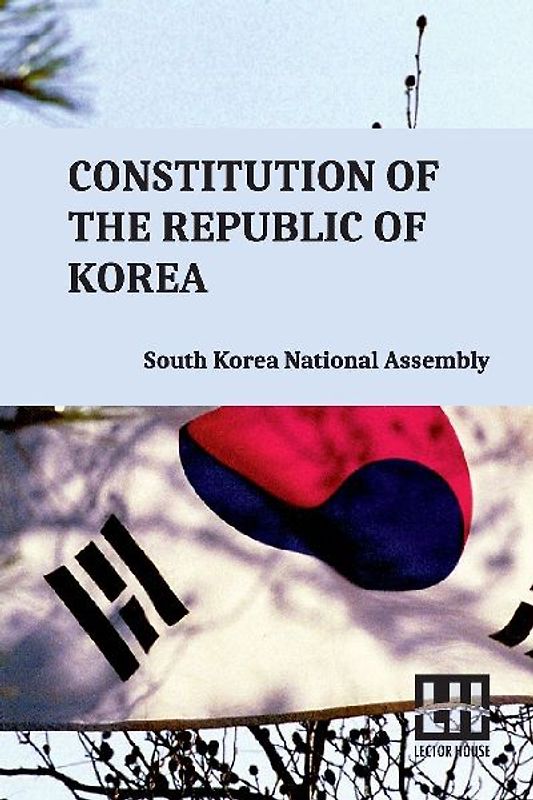 Constitution Of The Republic Of Korea