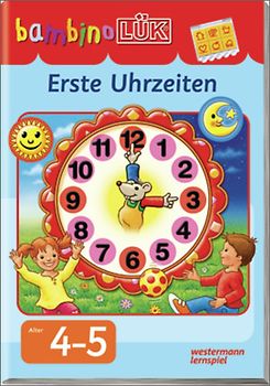 bambinoLÜK-Übungshefte / bambinoLÜK. Vorschule / 4/5 Jahre - Vorschule: Erste Uhrzeiten