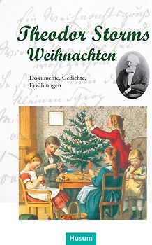 Theodor Storms Weihnachten