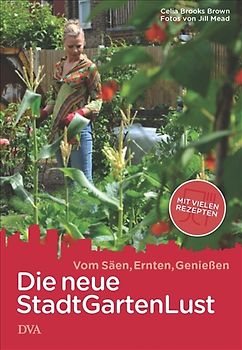 Die neue Stadt-Garten-Lust