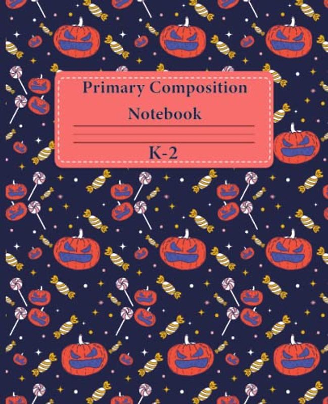 Primary Composition Notebook K-2: Drawing And Writing Journal For Kids, Top Half Blank For Picture Drawing And Dotted Midline, Handwriting Practice Paper.