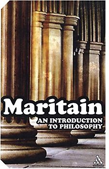 An Epz Introduction to Philosophy (Continuum Impacts) - Maritain, Jacques
