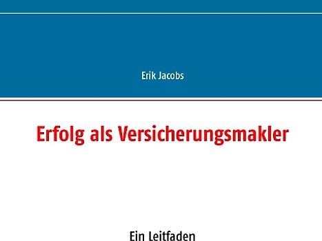 Erfolg als Versicherungsmakler