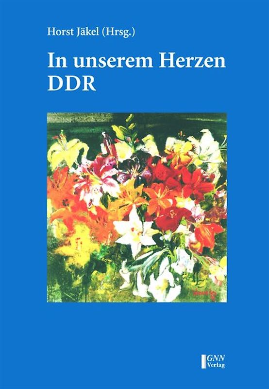 In unseren Herzen - DDR