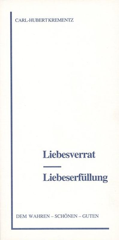 Liebesverrat - Liebeserfüllung