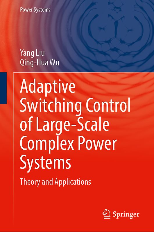 Adaptive Switching Control of Large-Scale Complex Power Systems