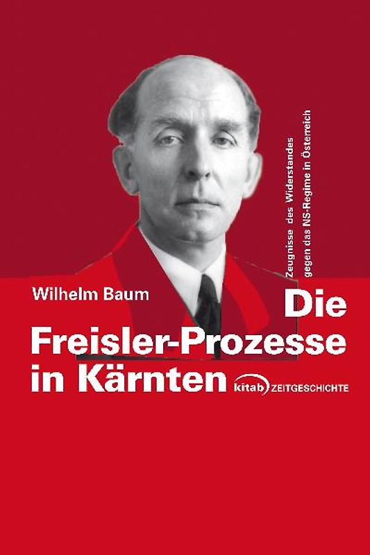 Die Freisler-Prozesse in Kärnten