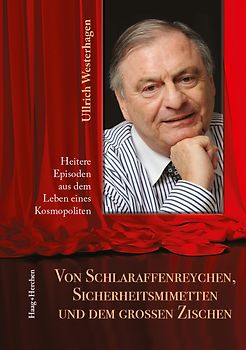 Von Schlaraffenreychen, Sicherheitsmimetten und dem großen Zischen