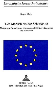 Der Mensch als der Schaffende