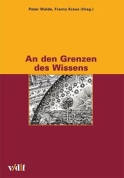 An den Grenzen des Wissens