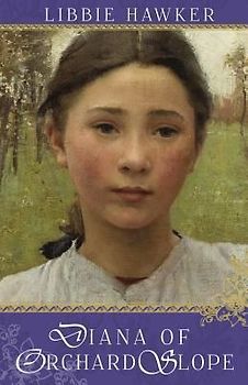 Diana of Orchard Slope: A Green Gables Variation