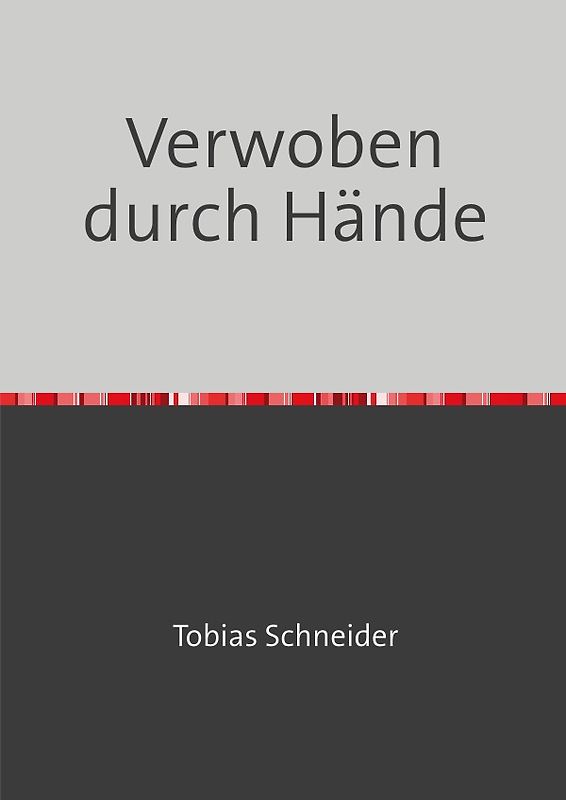 Verwoben durch Hände