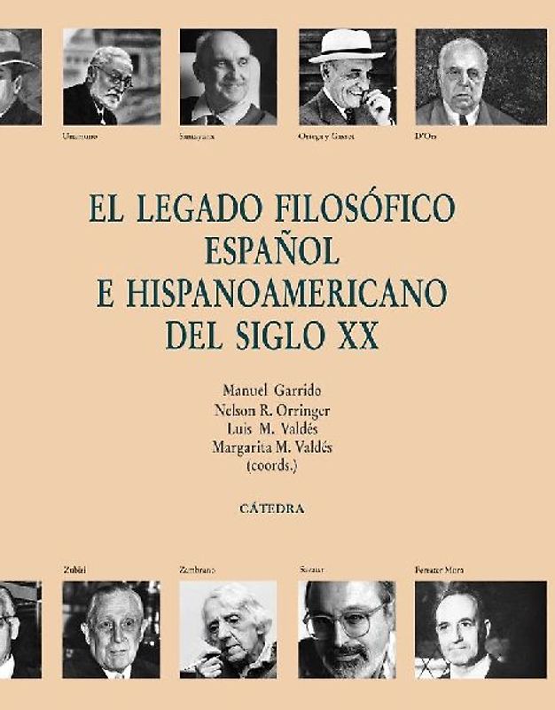 El legado filosófico español e hispanoamericano del siglo XX