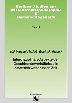 Interdisziplinäre Aspekte der Geschlechterverhältnisse in einer sich wandelnden Zeit