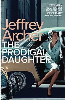 The Prodigal Daughter (Kane and Abel series, Band 2)