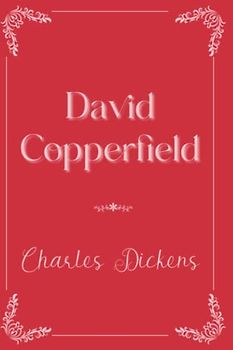David Copperfield: Eleganse Edition