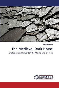 The Medieval Dark Horse