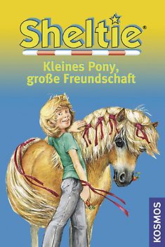 Sheltie Kleines Pony, große Freundschaft