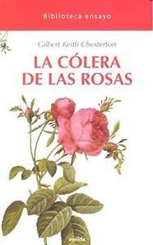 La cólera de las rosas