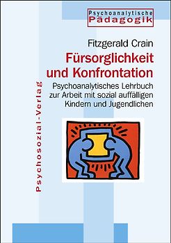 Fürsorglichkeit und Konfrontation