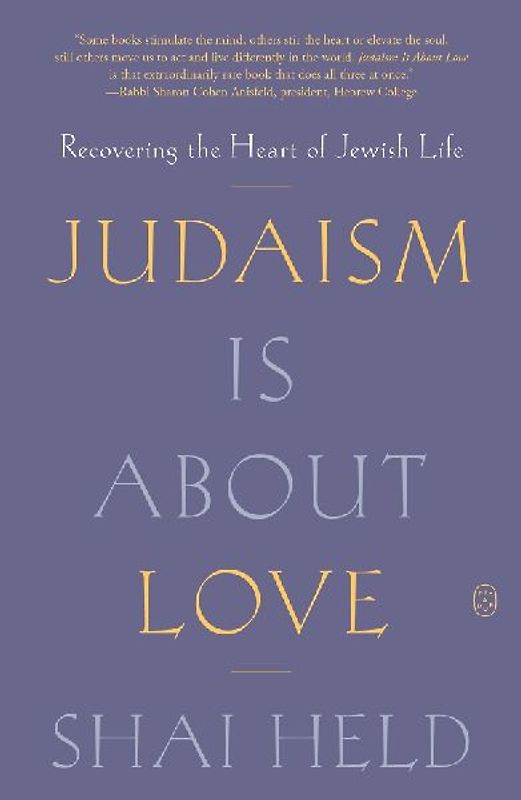 Judaism Is About Love
