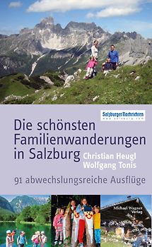 Die schönsten Familienwanderungen in Salzburg