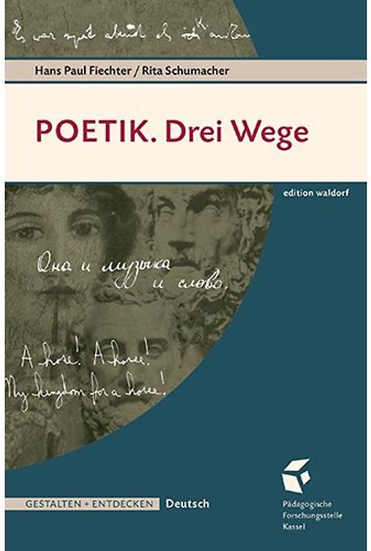 POETIK. Drei Wege