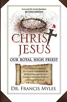 Christ Jesus Our Royal High Priest