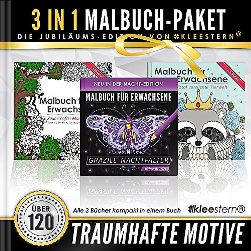 3 IN 1: Malbuch für Erwachsene (120 Motive - Märchenwald, Tierwelt, Grazile Nachtfalter)