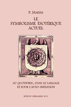 Le Symbolisme Esotérique Actuel