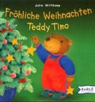 Fröhliche Weihnachten, Teddy Timo