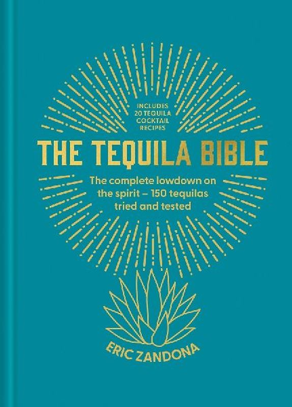 The Tequila Bible