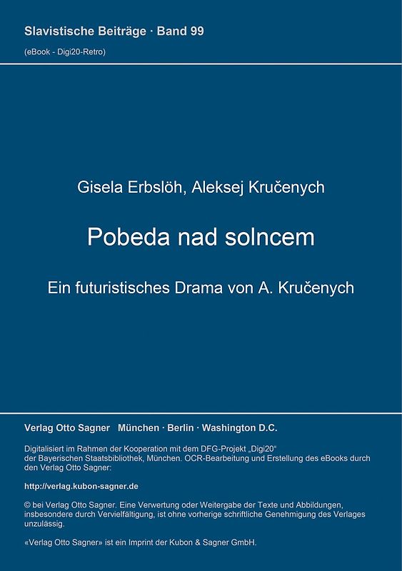 Pobeda nad solncem. Ein futuristisches Drama von A. Kručenych