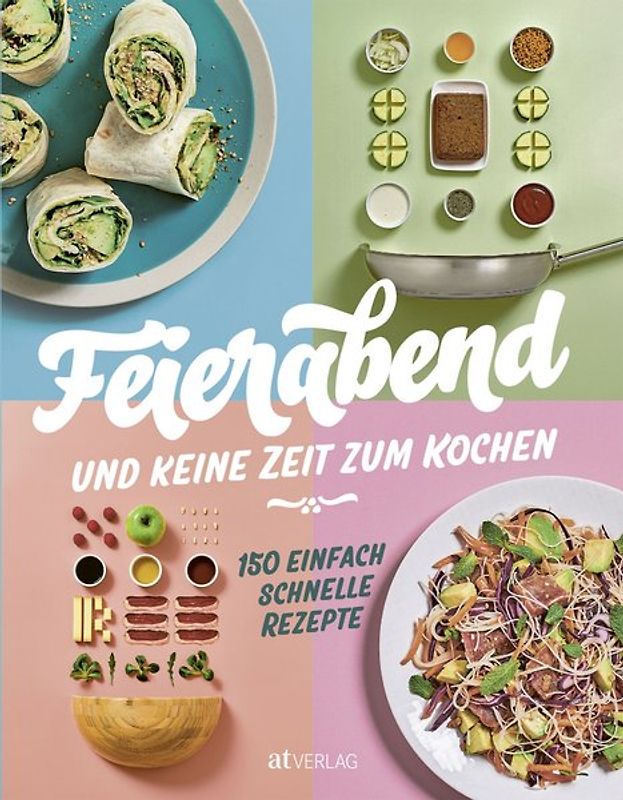 Feierabend und keine Zeit zum Kochen