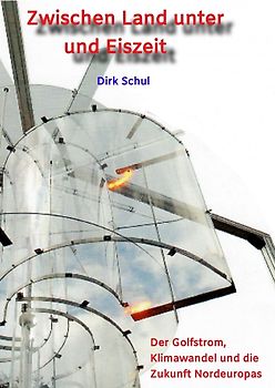 Zwischen Land unter und Eiszeit