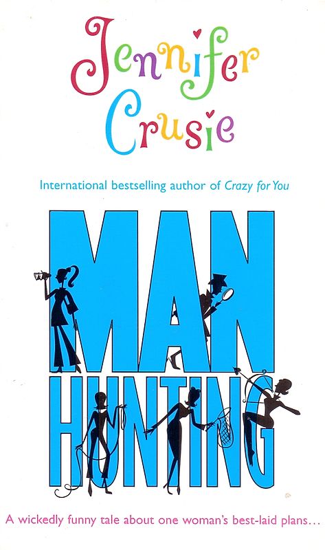 Manhunting - Jennifer Cruise [Paperback]