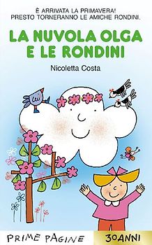 La nuvola Olga e le rondini. Stampatello maiuscolo