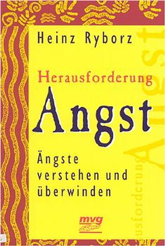 Herausforderung Angst