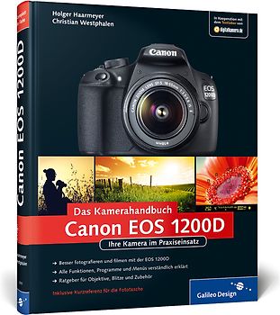 Canon EOS 1200D. Das Kamerahandbuch