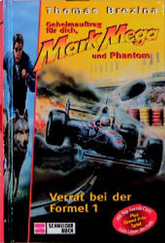 Geheimauftrag für dich, Mark Mega und Phantom / Verrat bei der Formel 1