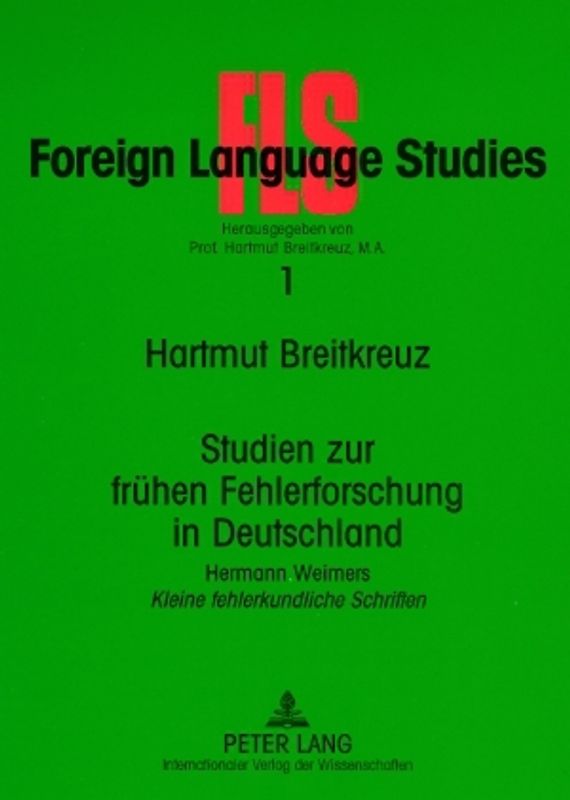 Studien zur frühen Fehlerforschung in Deutschland