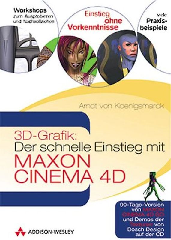 3D-Grafik: Der schnelle Einstieg mit Maxon Cinema 4D