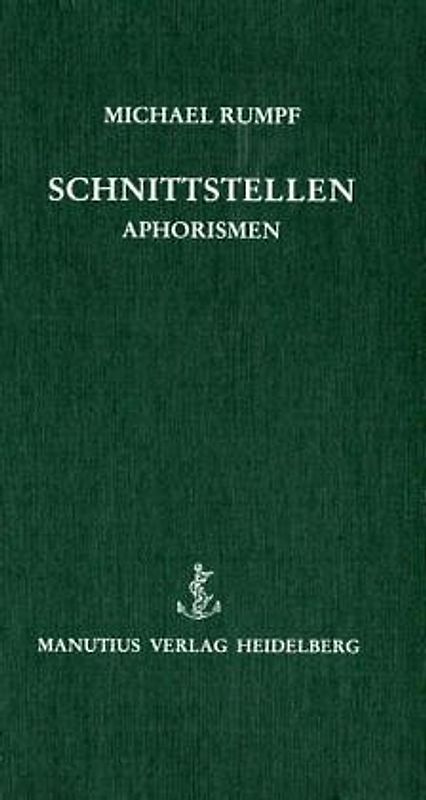 Schnittstellen. Aphorismen