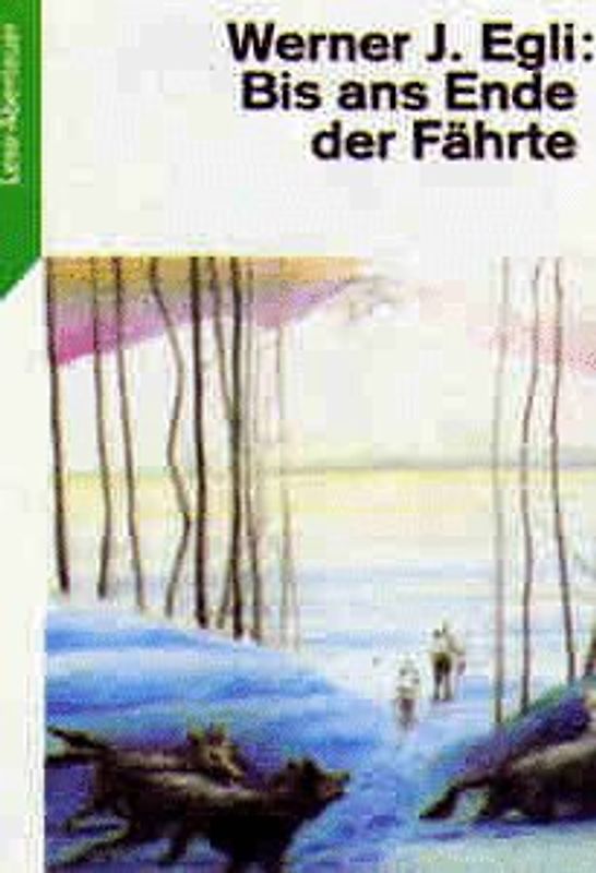 Bis ans Ende der Fährte