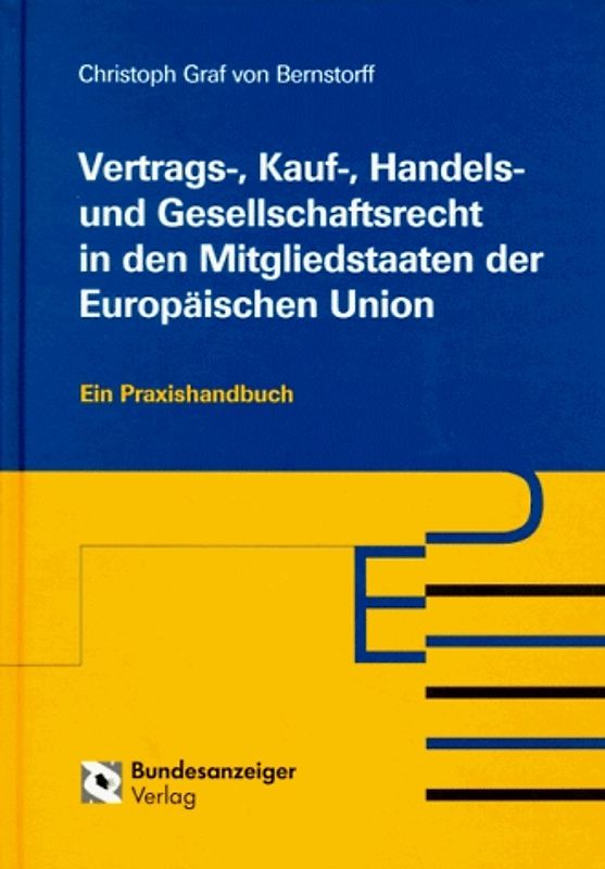 Vertrags-, Kauf-, Handels- und Gesellschaftsrecht in den Mitgliedstaaten der Europäischen Union