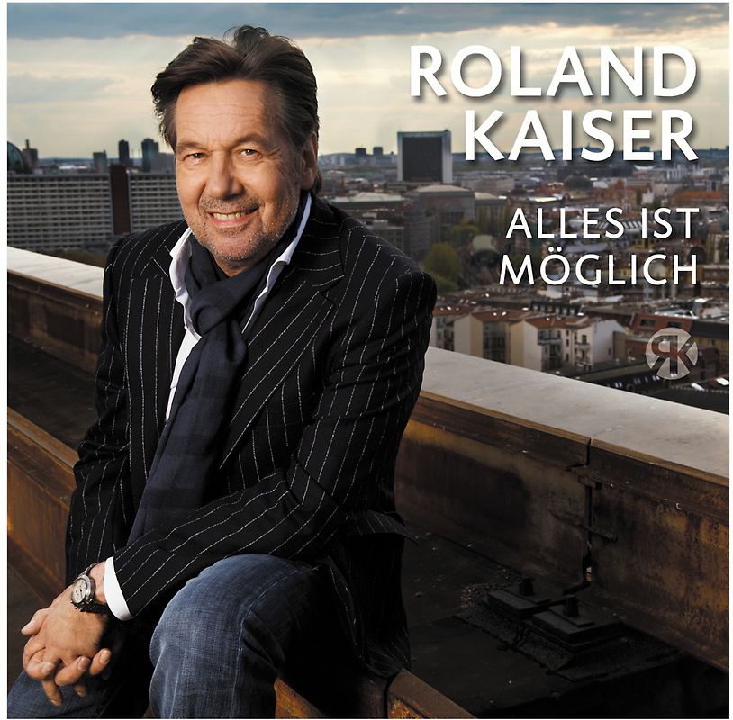 Roland Kaiser - Alles Ist Möglich