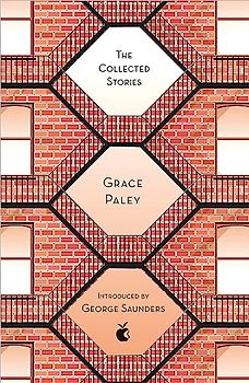 The Collected Stories of Grace Paley