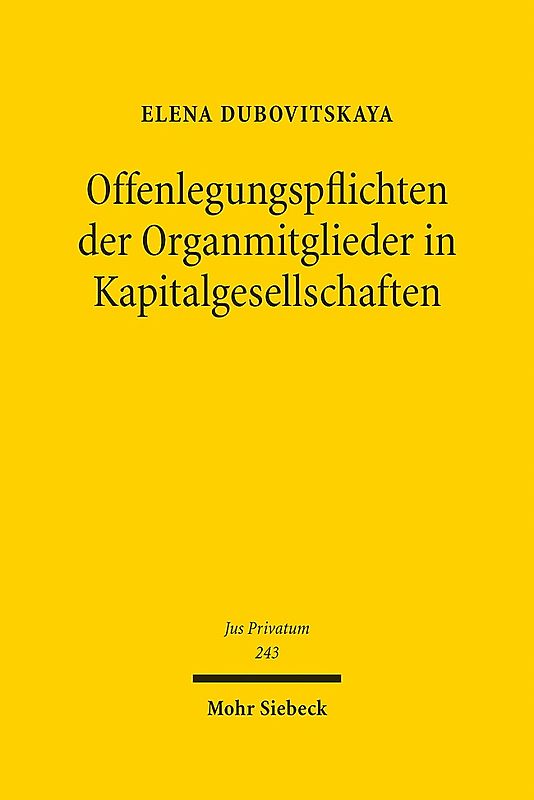 Offenlegungspflichten der Organmitglieder in Kapitalgesellschaften