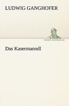 Das Kasermanndl